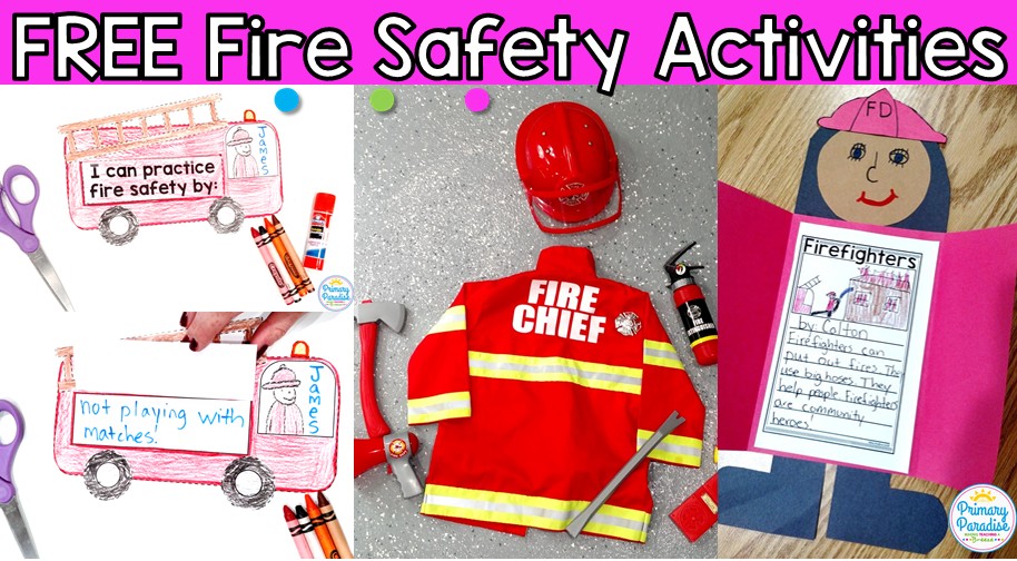 Fire Safety: Hands On, Engaging Activities Your Students Will Love
