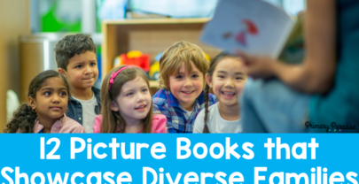 12 Picture Books that Showcase Diverse Families