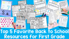 Top 5 Favorite Back to School Resources for First Grade