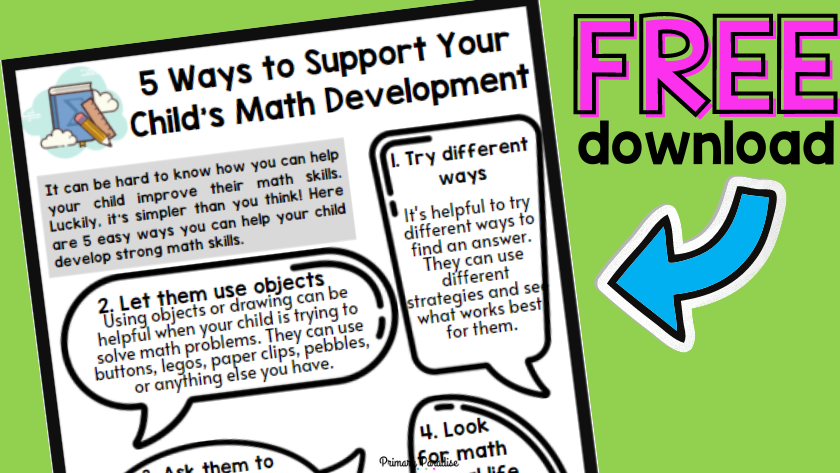 An image of a hand out that says 5 ways to support your child's math development with big text that reads free download