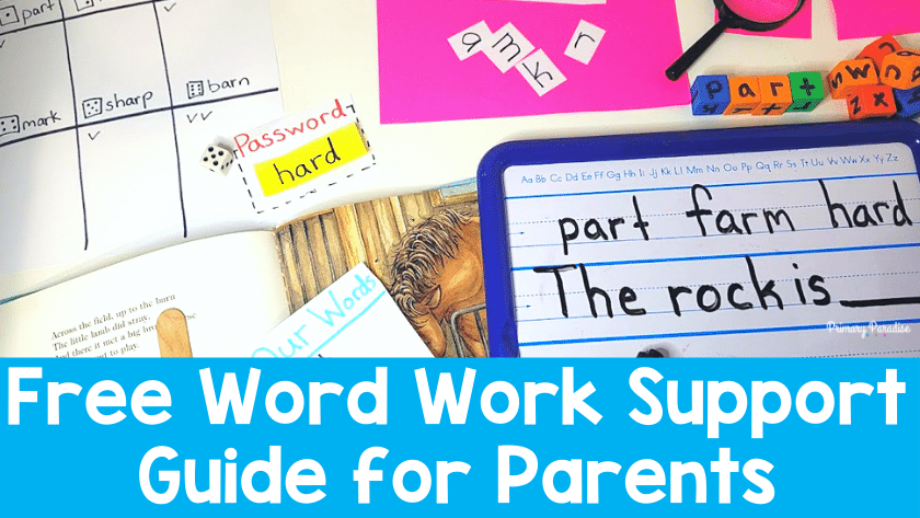 Help Parents Help Their Kids with this Free Word Work Support Guide