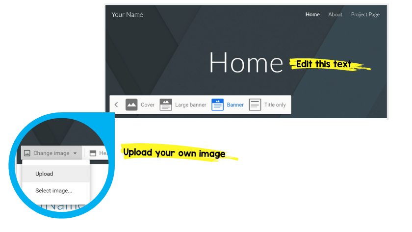 An image of a black header that says home in white text. There's a note that says "edit this text". A pull out circle in the corner highlights that you can upload your own image.