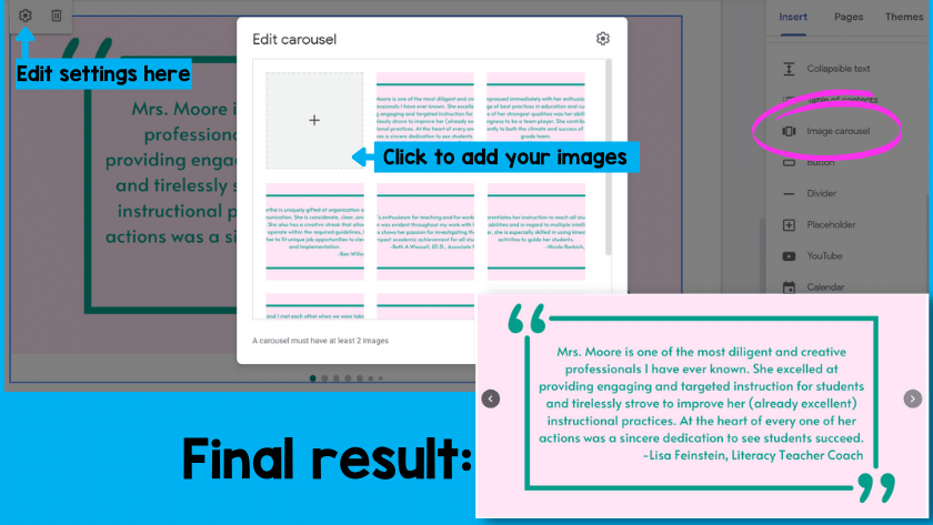 An image of an image carousel in edit mode. There is an arrow pointing to the settings gear on the left, an arrow pointing to click to add your images, and an example of a short quotes given by a teacher coach.