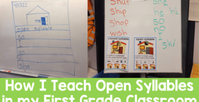 How to Teach Open Syllables in a First Grade Classroom