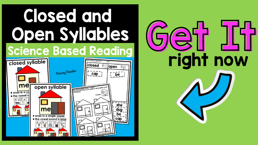 Closed and open syllables science based reading resource get it now