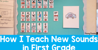 How I Teach a New Phonics Sound in First Grade