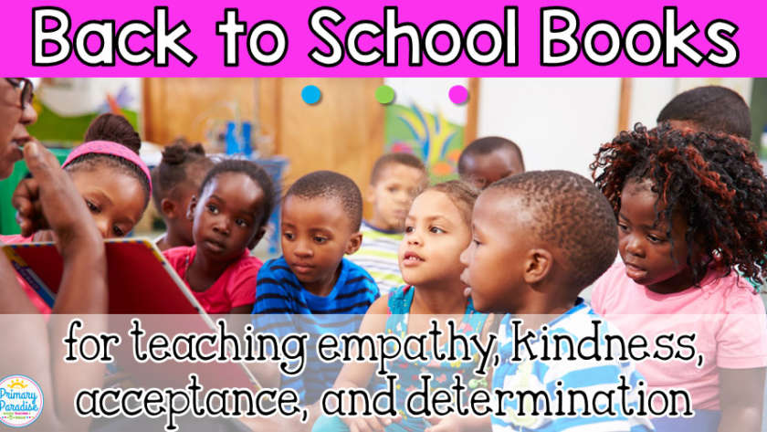 Back to School Must Reads for Teaching Empathy, Kindness, Acceptance, and Determination