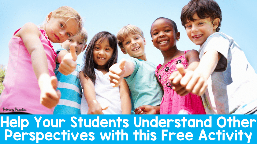 Help Your Students Understand Other Perspectives with this Free Activity