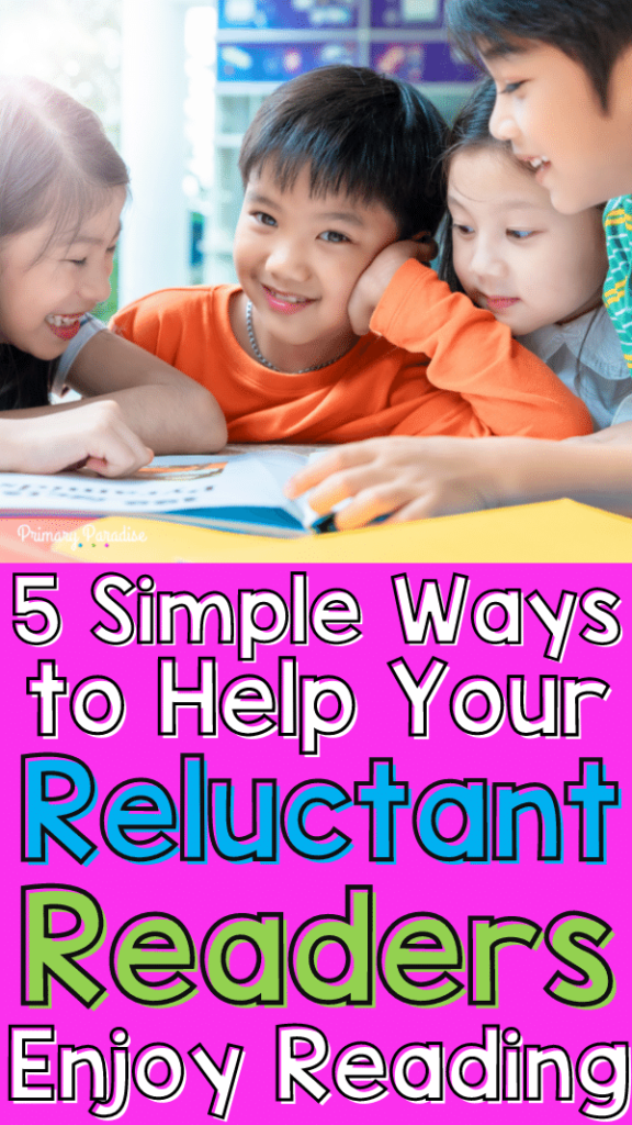 $ Children close together smiling and looking at at book with text that reads 5 Simple Ways to Help Your Reluctant Readers Enjoy Reading