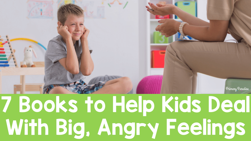 7 Books to Help Kids Deal With Big, Angry Feelings