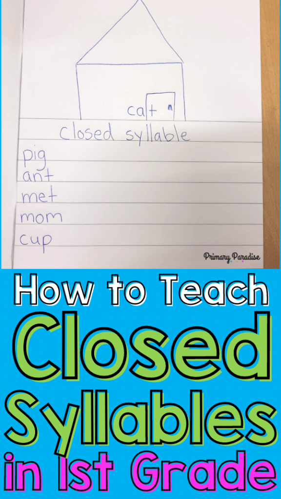 How to Teach Closed Syllables in 1st grade