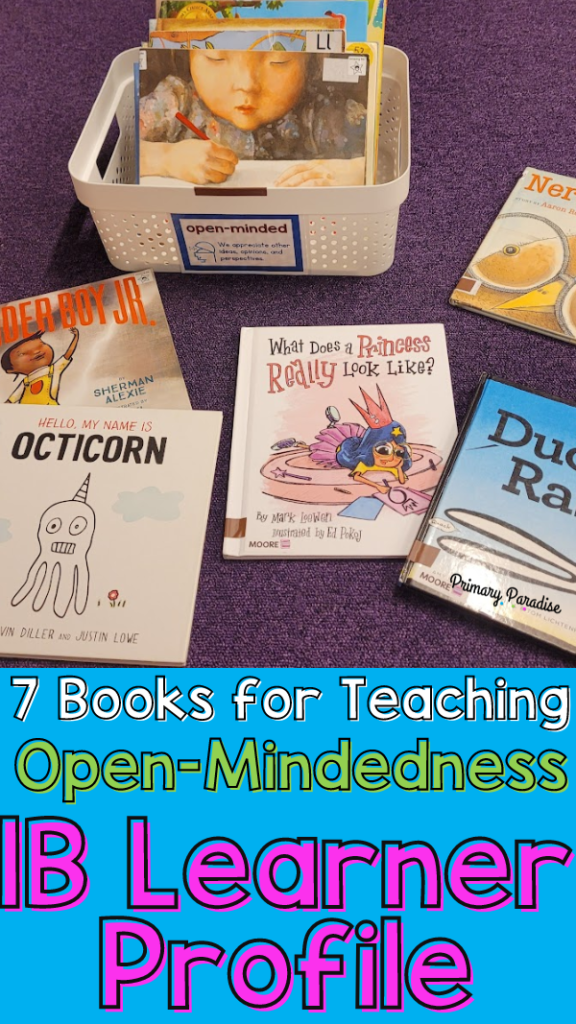 7 books for teaching open-mindedness IB learner profile