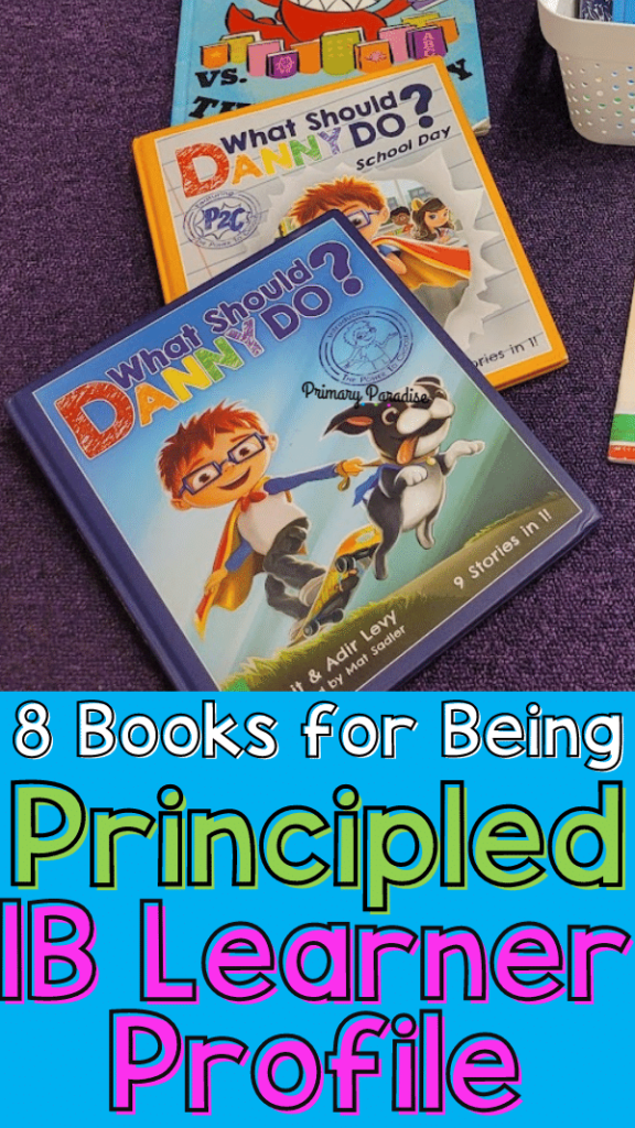 Books for Being principled IB learner profile pyp