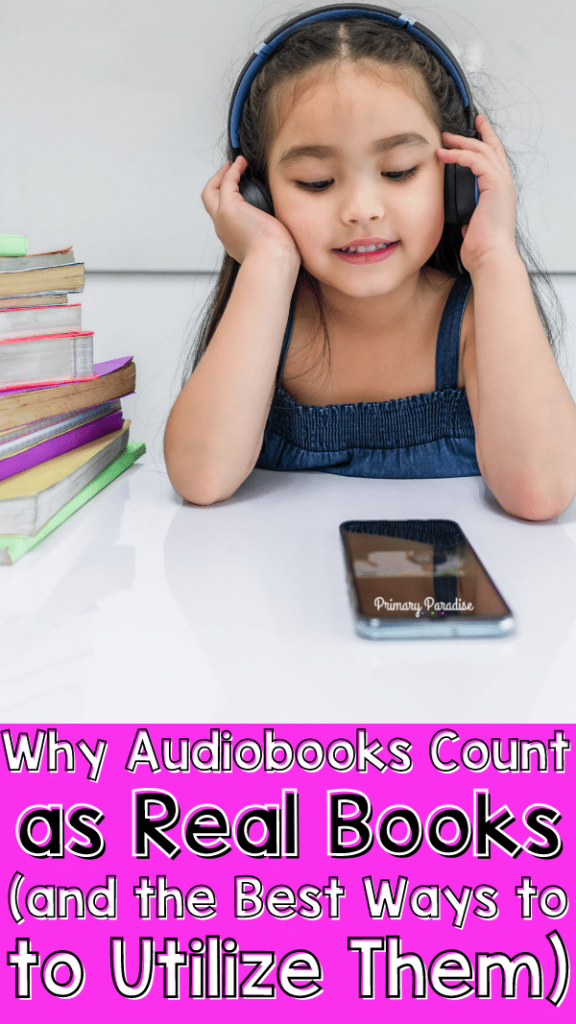 A girl with headphones in front of a phone with a stack of books next to her. White text on pink at the bottom reads Why Audiobooks Count as Real Books and the Best Way to Utilize Them
