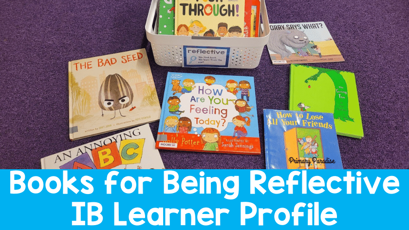 8 Books for Being Reflective in Students: IB Learner Profile