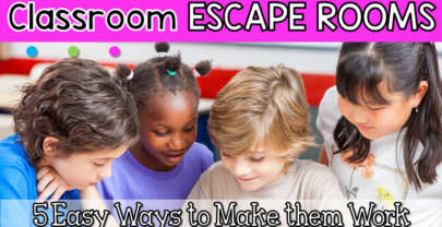 Escape Rooms In The Classroom: 5 Easy Ways To Make Them Work