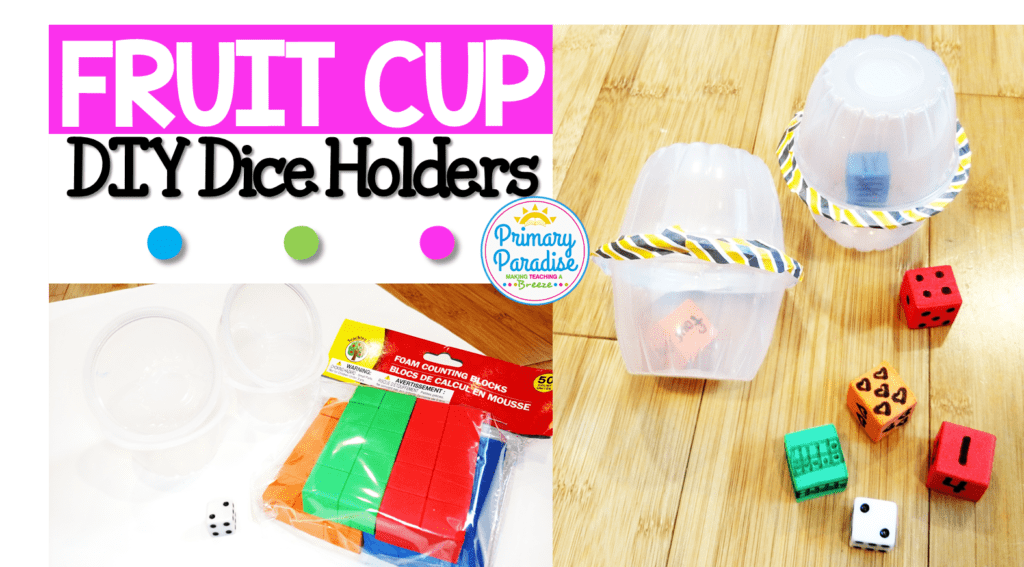 Learn how to make DIY dice holders from recycled fruit cups for your students! Keep dice from flying across the room, and noise down while students practice! Freebie dice games are also included!