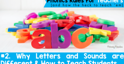Why Letters and Sounds are Different and How to Teach Students