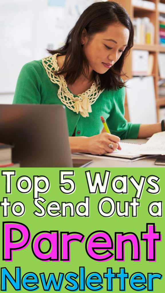 Pin It Top 5 Ways to Send A Weekly Classroom Newsletter