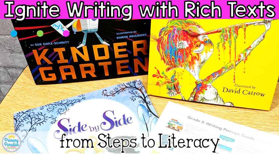 How to Ignite Student Writing With Rich Literature