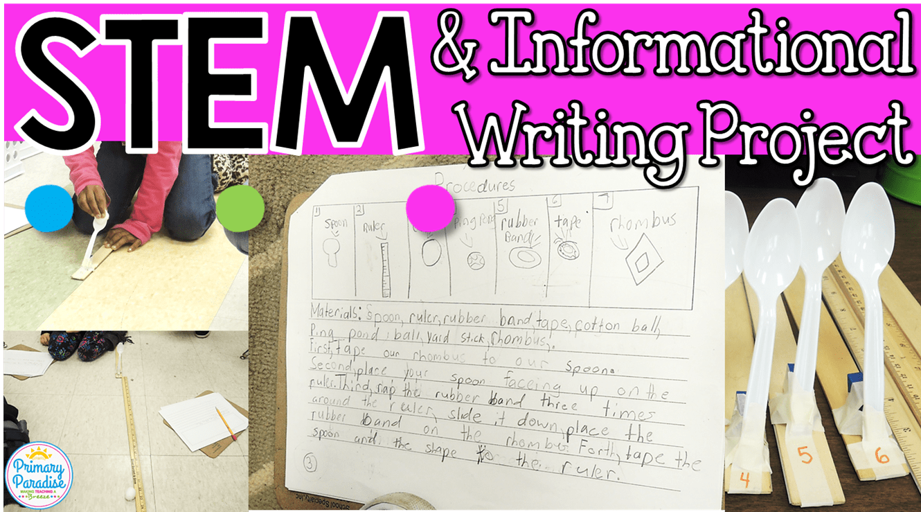 STEM & Informational Writing Project for Primary Students