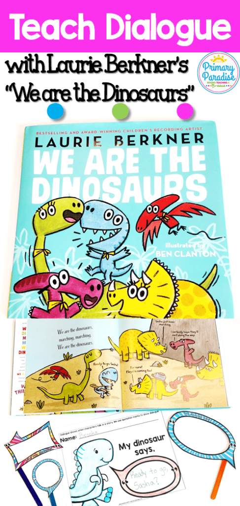  Use Laurie Berkner's Book We are the Dinosaurs to teach dialogue with this fun, free activity!