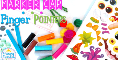 DIY: Marker Cap Finger Pointers