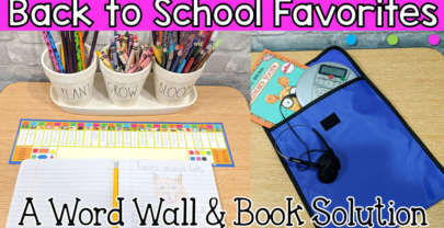 Back to School Favorites: A Word Wall & Book Solution