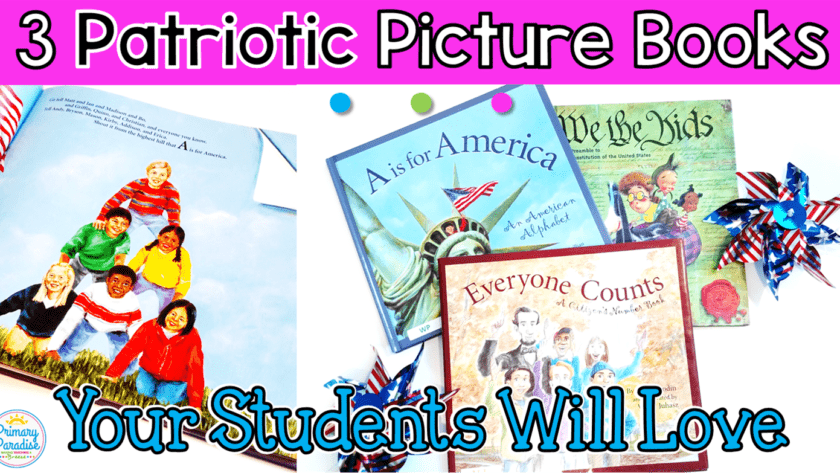 Patriotic Picture Books Your Elementary Students will Love