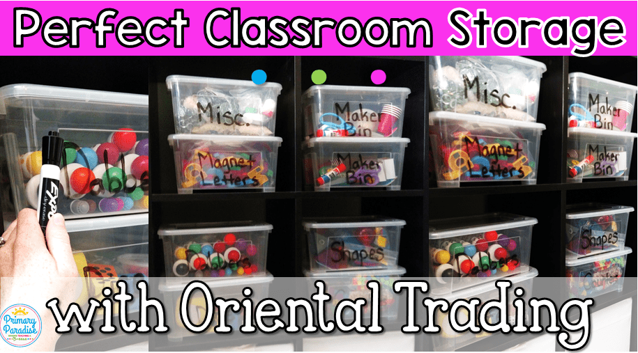 Perfect Classroom Storage with Oriental Trading