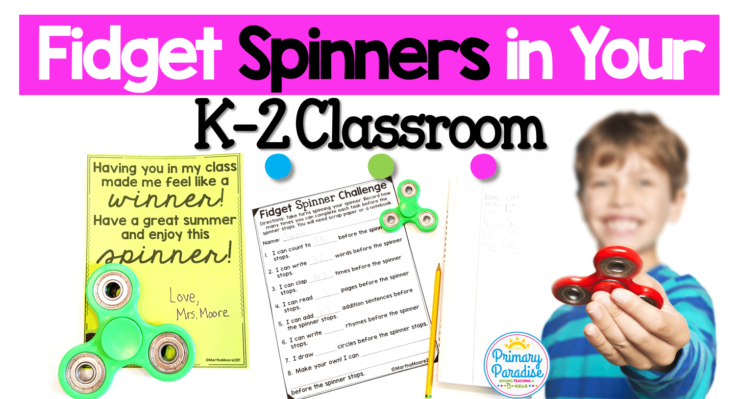 Fidget Spinners in Your K-2 Classroom