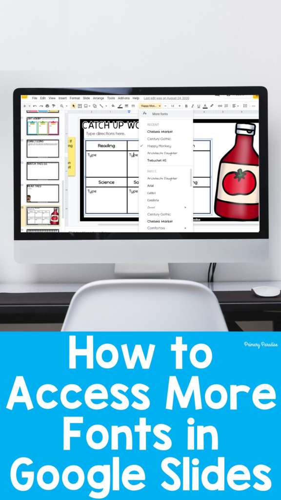 A white computer opened to Google Slides with text below that says "how to access more fonts in Google Slides"