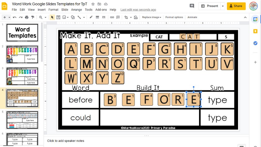 A Make It Add It Word building activity in edit mode on Google slides. There are scrabble like letter tiles that students use to make the words before and could.