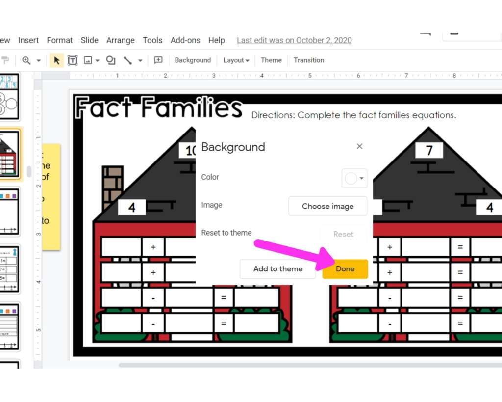 Image of a "fact family" template on Google Slides. An arrow is pointing to the word "done" on the background pop up box.