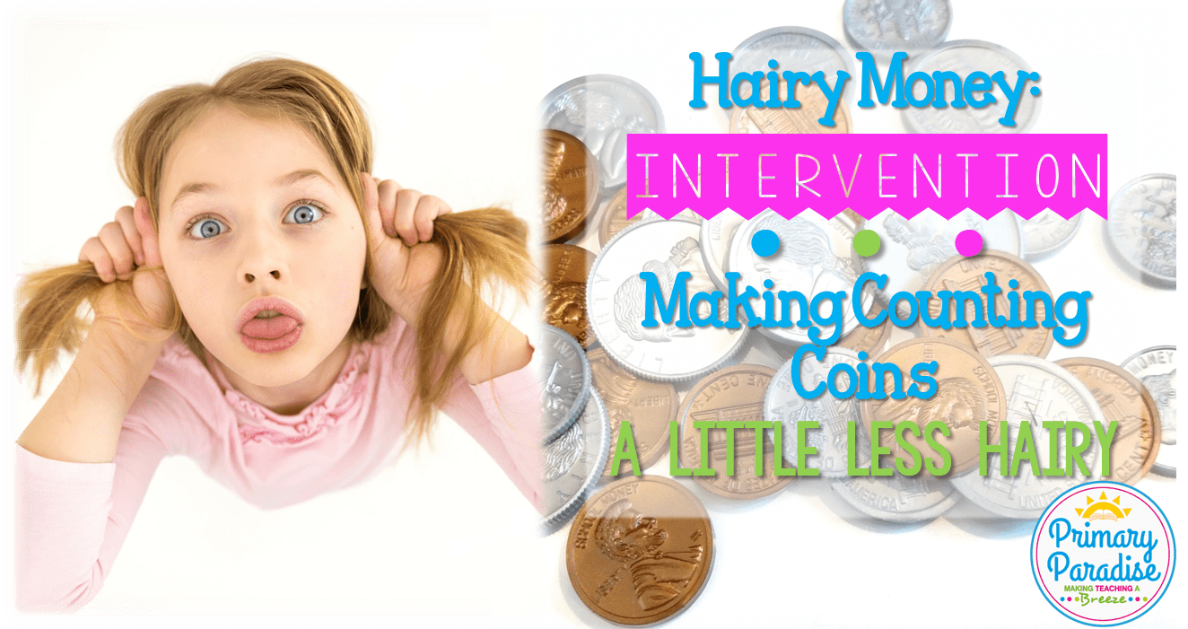 Hairy Money: An Intervention Tool for Counting Coins