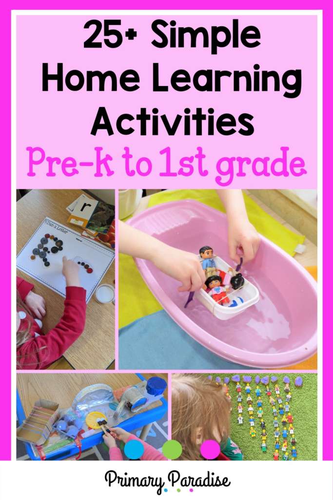 text "25+ Simple Home Learning Activities Pre-k to 1st grade" with a picture of a child making letters with buttons, another child playing with toys in water, and another showing numbers with lego people