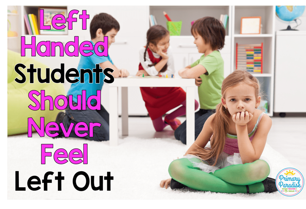 Left handed students are living in a right handed world. Does that mean lefties have to struggle in the classroom? Learn 5 ways you can support your south paw students in easy and simple ways that will enhance their learning in your K-2, elementary classroom.