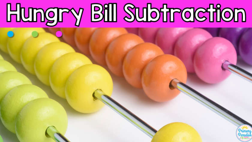 Hungry Bill Project: Teaching Mystery Number Subtraction