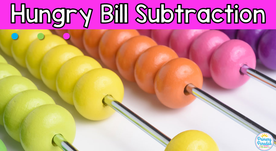 Hungry Bill Project: Teaching Mystery Number Subtraction