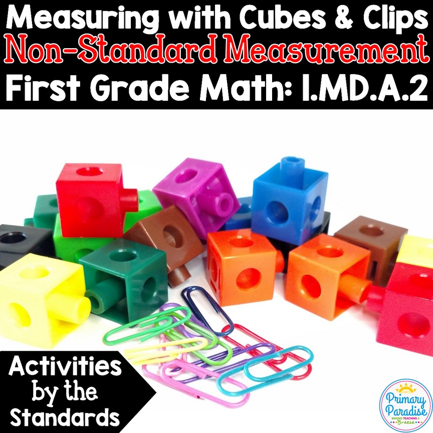 Non-Standard Measurement: Measuring with Cubes and Clips 1.MD.A.2 