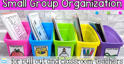 Small Group Organization for Reading Intervention Teachers (and Classroom Teachers too!)