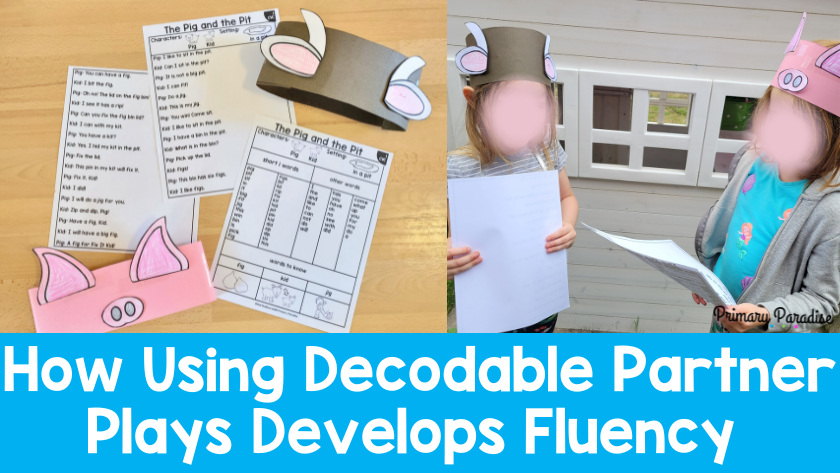 How Using Partner Plays with Decodable Text Develops Fluency (and Fun!)