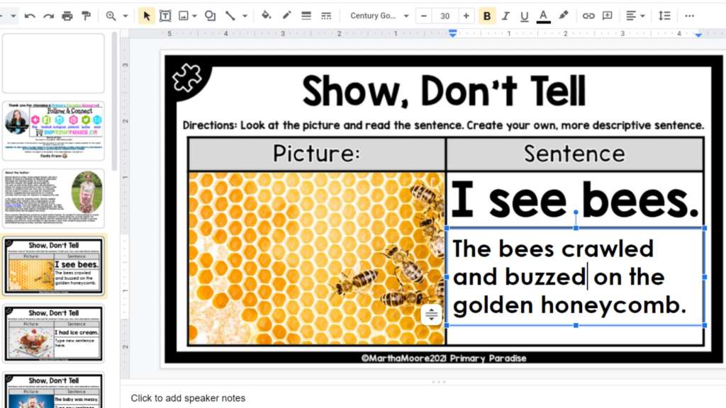 Google Slides Show Don't Tell activity- a picture of bees on a honeycomb with the sentence "I see bees." and underneath the sentence "The bees crawled and buzzed on the golden honeycomb."