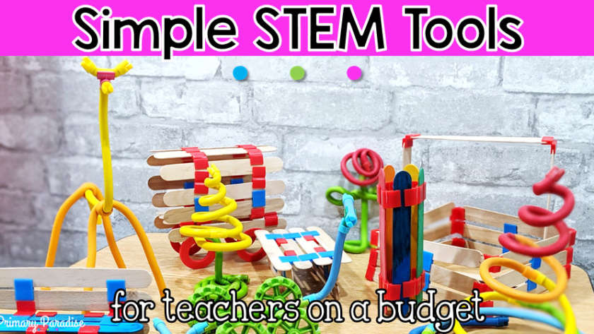 Simple STEM Tools for Teachers on a Budget