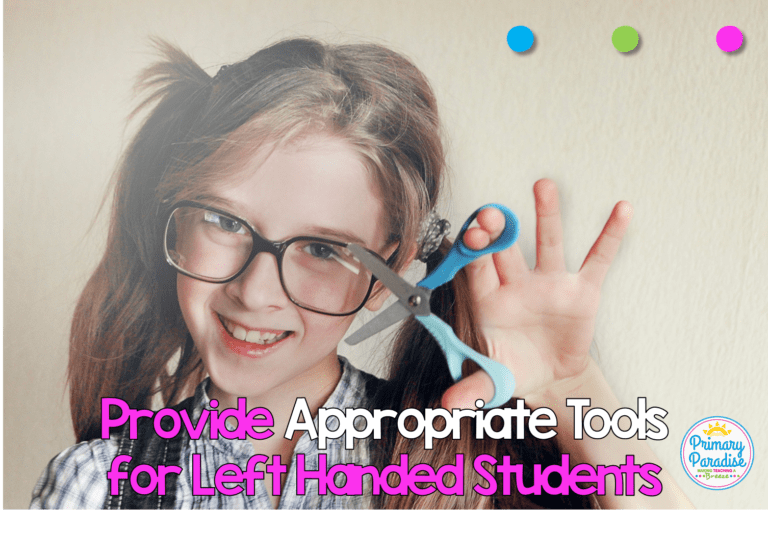 Left Handed Mean Left Out? 5 Ways to Support Your Lefty Students