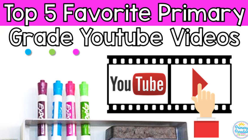 My Top 5 Favorite Primary Grade Youtube Videos